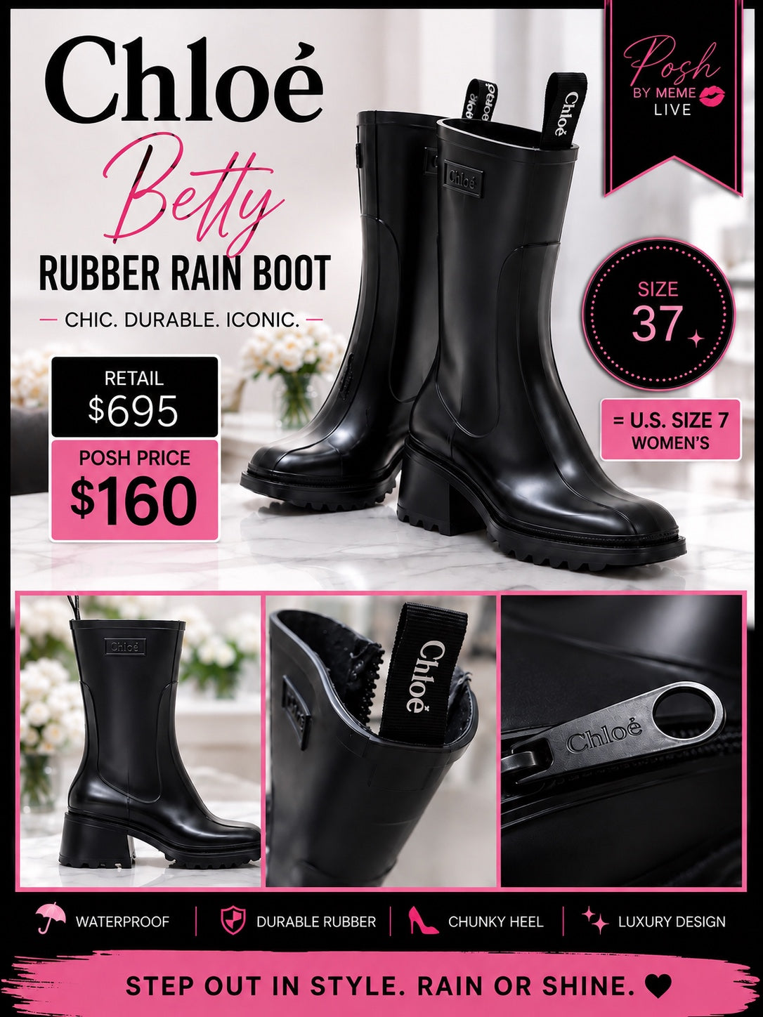 Chloé Betty Rubber Rain Boots
Size 37 / U.S. Women’s 7
Retail $695 • Posh Price $160